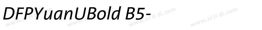 DFPYuanUBold B5字体转换